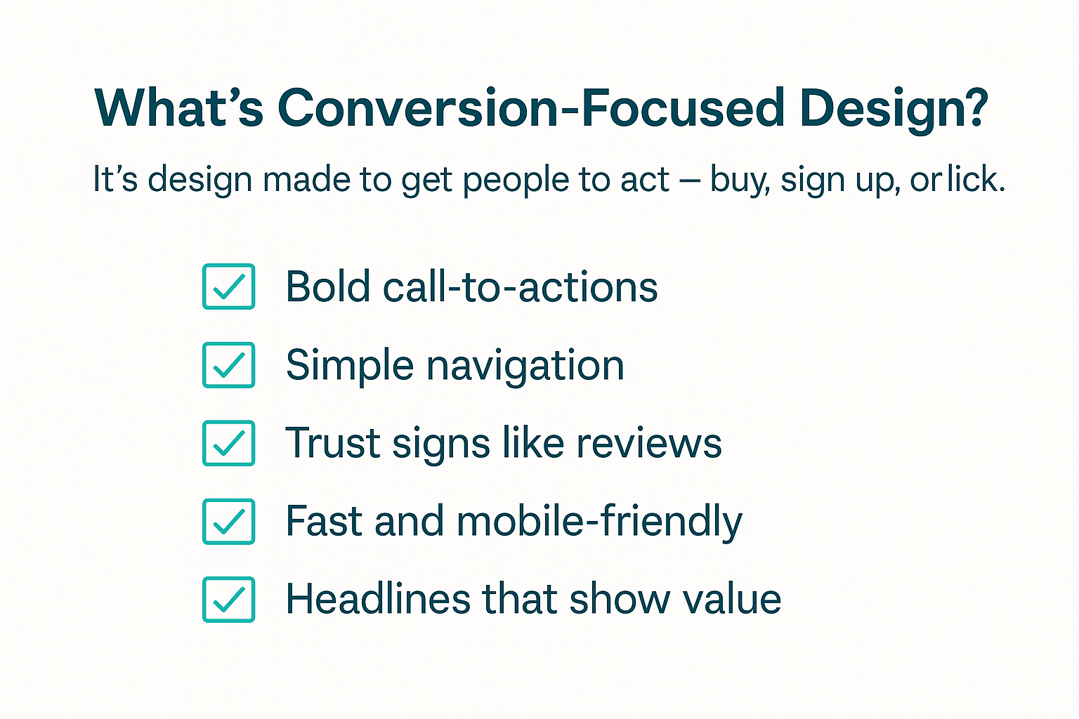 nfographic explaining conversion-focused design. It defines CFD as a strategy to get users to act and lists five key elements: bold call-to-actions, simple navigation, trust signals, fast and mobile-friendly design, and value-driven headlines.