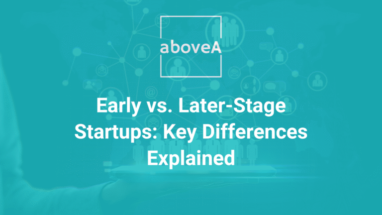 Key Differences Explained between late and early stage startups