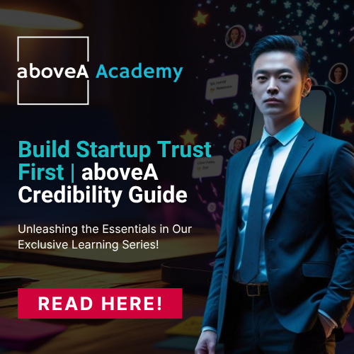 Build Startup Trust First aboveA Credibility Guide
