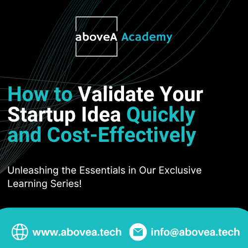 How to Validate Your Startup Idea Quickly and Cost-Effectively