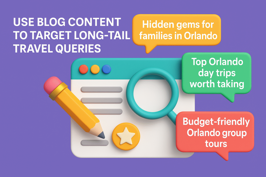 illustration with blog interface, pencil, magnifying glass, and speech bubbles highlighting Orlando travel queries like family gems, day trips, and budget tours.