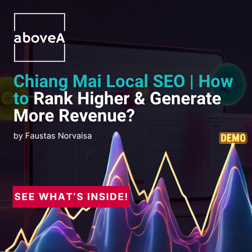 Chiang Mai Local SEO How to Rank Higher & Generate More Revenue (1)