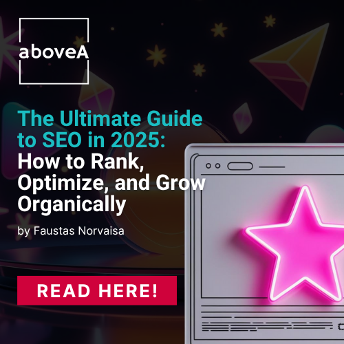 The Ultimate Guide to SEO in 2025 How to Rank, Optimize, and Grow Organically