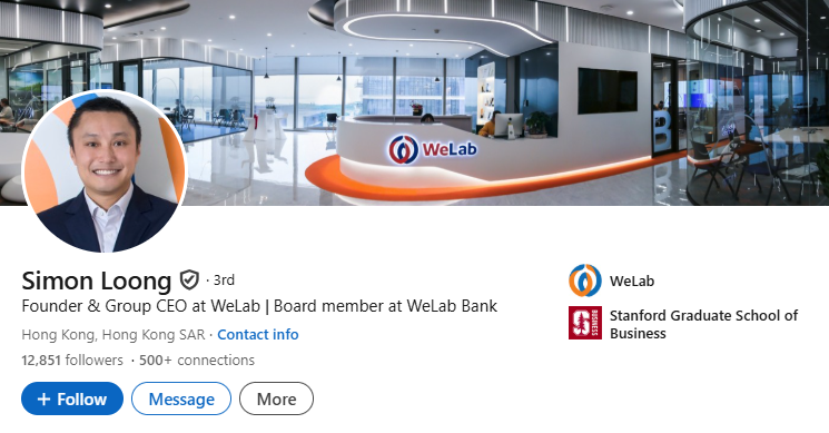 1. Simon Loong — Founder & Group CEO, WeLab, his linkedin profile screenshot