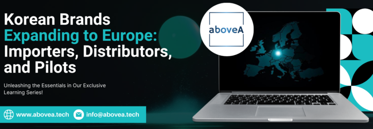 Korean Brands Expanding to Europe Importers, Distributors, and Pilots