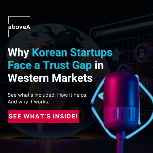 Why Korean Startups Face a Trust Gap in Western Markets (1)