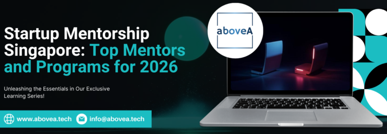 Startup Mentorship Singapore: Top Mentors and Programs for 2026