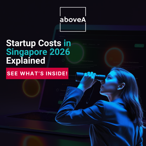 Startup Costs in Singapore 2026 Explained