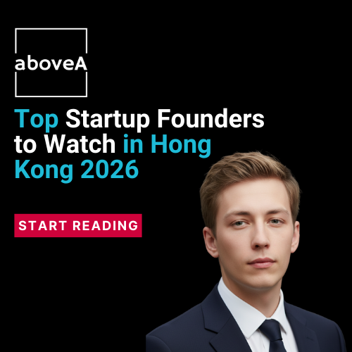 founders to Watch in Hong Kong 2026