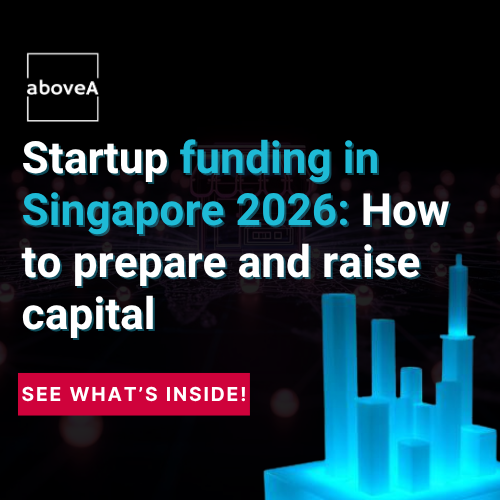 Startup funding in Singapore 2026 How to prepare and raise capital
