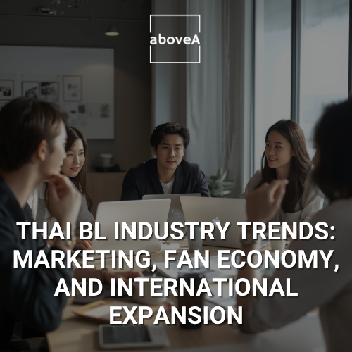 Thai BL industry trends