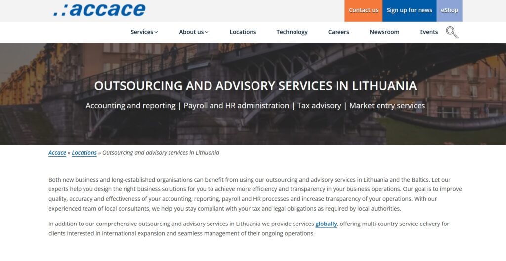 Accace Lithuania does market entry, corporate and secretarial services, company formation, post-incorporation compliance, accounting, payroll, HR, tax, legal, and regulatory support in Lithuania.