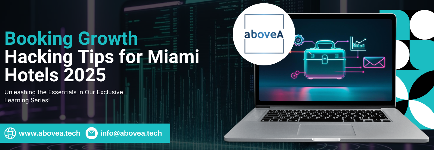 Booking Growth Hacking Tips for Miami Hotels 2025