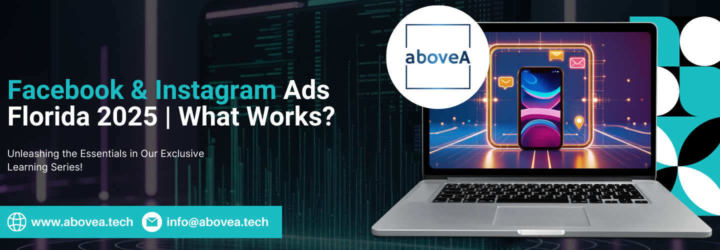 Facebook & Instagram Ads Florida 2025 What Works