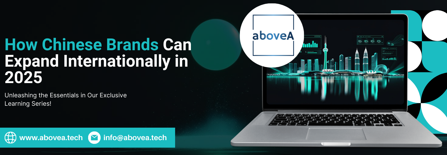 How Chinese Brands Can Expand Internationally in 2025