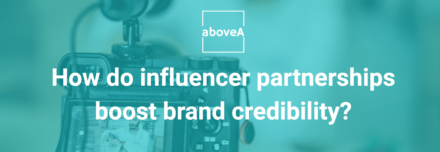 influencer partnerships can grow brand credibility