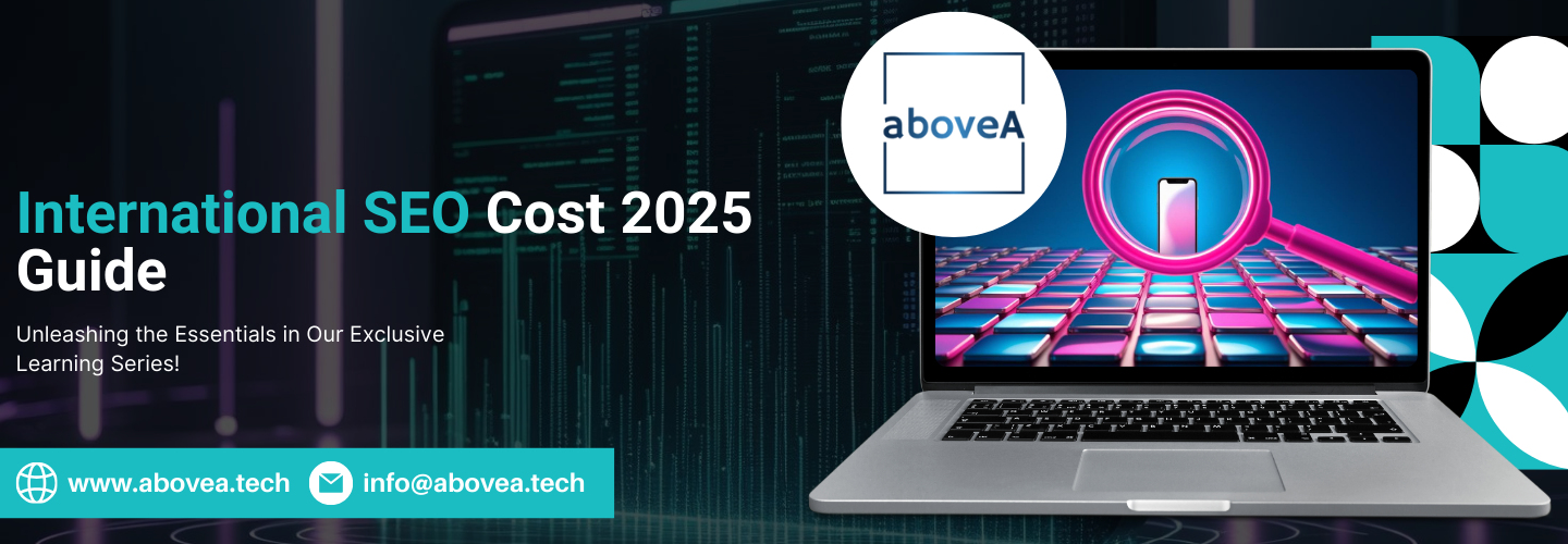 International SEO Cost 2025 Guide