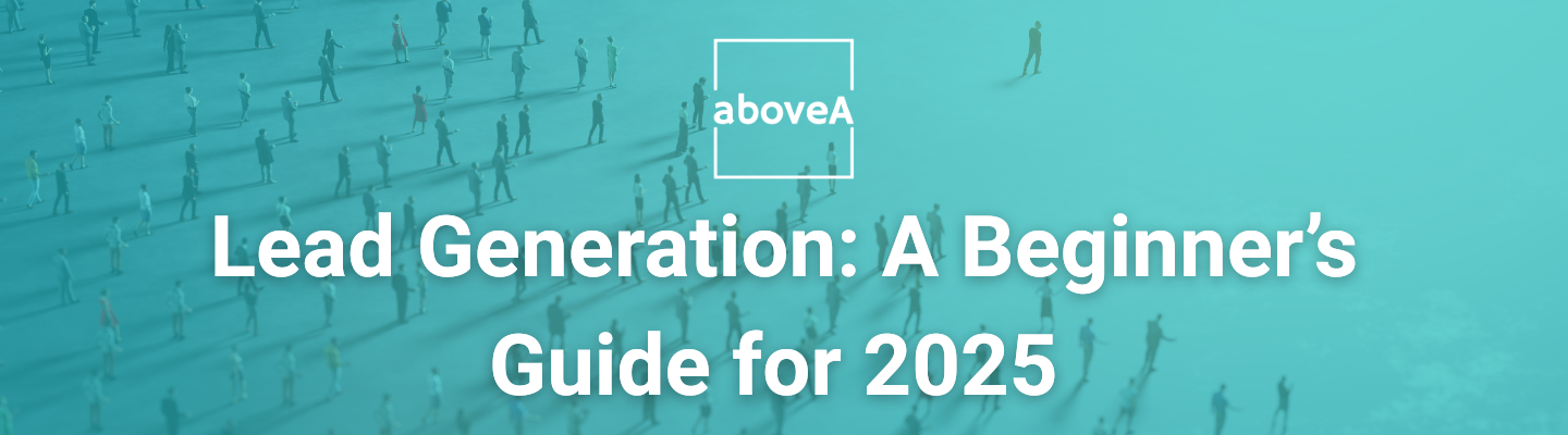 Lead Generation guide 2025